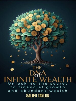 cover image of The DNA of Infinite Wealth